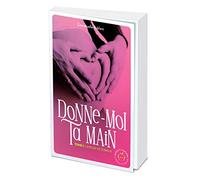 Donne-moi ta main - tome 1 L'amour victorieux