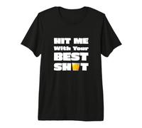 Donne-Moi ta Meilleure Photo T-Shirt Haut de Gamme