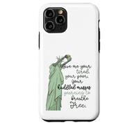 Donne-Moi tes Masses blotties fatiguées Statue de la Liberté, Femmes Coque pour iPhone 11 Pro
