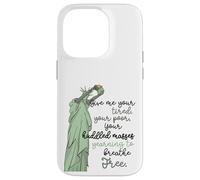 Donne-Moi tes Masses blotties fatiguées Statue de la Liberté, Femmes Coque pour iPhone 14 Pro