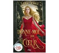 Donne-Moi Ton Coeur - Tome 1