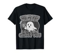 Donne-moi ton numéro pour que je puisse t'imaginer un Halloween drôle et cool T-Shirt