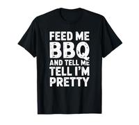Donne-Moi Un Barbecue et dis-Moi Que Je suis Une Jolie Amateur de Barbecue T-Shirt