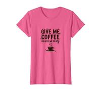 Donne-Moi Un café ou Donne-Moi la Mort Un Accro à la caféine drôle T-Shirt, Femme, Rose chiné, XXL