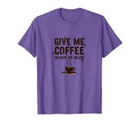 Donne-Moi Un café ou Donne-Moi la Mort Un Accro à la caféine drôle T-Shirt, Homme, Violet chiné, S