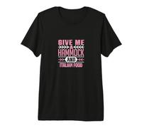 Donne-Moi Un hamac et de la Nourriture Italienne T-Shirt Haut de Gamme
