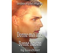Donne-moi une Bonne Raison