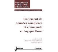 Données complexes en logique floue - Bouchon-Meunier - Hermes Science Publications - broché - Etude