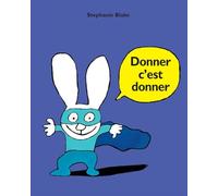 Donner c'est donner