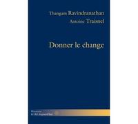 Donner le change L'impensé animal - Thangam Ravindranathan - Hermann - broché - Essai