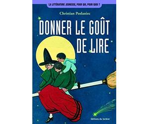 Donner le goût de lire
