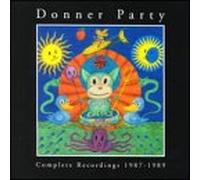 Donner Party - Complete Recordings