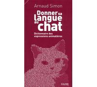 Donner sa langue au chat