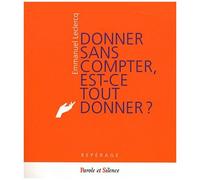 Donner Sans Compter, Est-Ce Tout Donner ? - La Béatitude Du Don : Un Hymne À La Vie