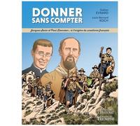Louis-Bernard Koch – Donner sans compter : Jacques Sevin et Paul Doncoeur – Triomphe