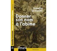 Donner Son Nom À L'abîme