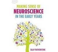 Donner un sens aux neurosciences dans la petite enfance