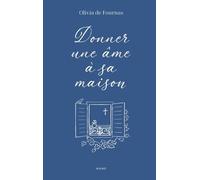 Donner une âme à sa maison