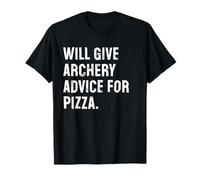 Donnera des conseils de tir à l'arc pour un entraîneur de tir à l'arc amusant de pizza T-Shirt