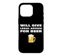 Donnera des Conseils juridiques à Un Avocat Amusant pour la bière Coque pour iPhone 16 Pro