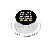 Donnera des Conseils juridiques pour Tacos Funny Lawyer Judge Attorney PopSockets PopGrip pour MagSafe
