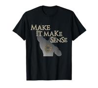 Donnez du Sens Déclaration Sarcastique drôle T-Shirt