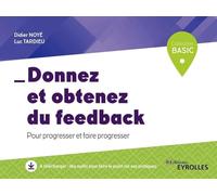Donnez et obtenez du feedback