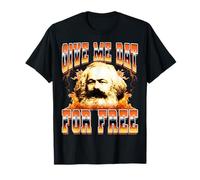 Donnez-Moi des données Gratuitement Karl Marx Communisme Communiste Socialisme T-Shirt
