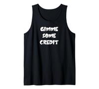 Donnez-Moi Un crédit Débardeur