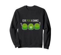 Donnez Une Chance aux Petits Pois, gourmets ou cuisiniers Sweatshirt