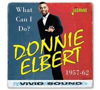 Donnie Elbert – What Can I Do? 1957–1962 – CD – Import