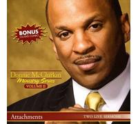 Donnie McClurkin - Ministry Series, Vol. 2: Attachments