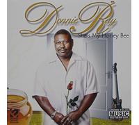 Donnie Ray - She's My Honey Bee
