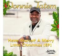 Donnie Tatem - Have Yourself A Merry Little Christmas