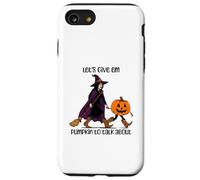 Donnons-Moi Quelque Chose à dire à Propos de Pumpkin Witch Coque pour iPhone SE (2020) / 7/8