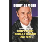 Donny Osmond: biography of Donny Osmond.He is an American singer, actor, and host who rose to fame with The Osmonds and later as a solo artist.