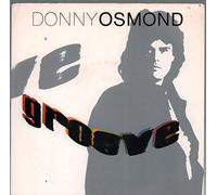 Donny Osmond - Groove - 7 inch vinyl / 45