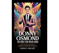 Donny Osmond: The Voice That Never Faded: Inside the Life and Legacy of America’s Enduring Superstar