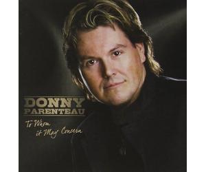 Donny Parenteau - To Whom It May Concern