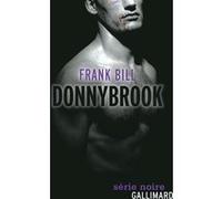 Donnybrook Frank Bill (Auteur), Antoine Chainas (Traduction)