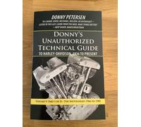 Donny's Unauthorized Technical Guide To Harley-Davidson, 1936 To Present