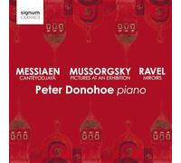 Donohoe, Peter - Mussorgsky/Messiaen/Ravel