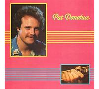 Donohue, Pat - Pat Donohue [Import]