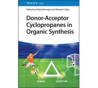 Donor-Acceptor Cyclopropanes In Organic Synthesis