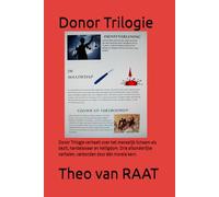 Donor Trilogie: Donor Trilogie verhaalt over het menselijk lichaam als bezit, handelswaar en heiligdom. Drie afzonderlijke verhalen, verbonden door één morele kern.