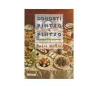 Donosti pintxo a pintxo - Pedro Martín - Ttarttalo - broché - Guide