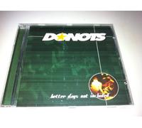 Donots - Better Days Not Included/Bonus