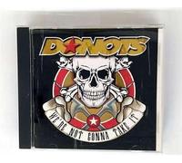 Donots - We're Not Gonna Take It [Import]