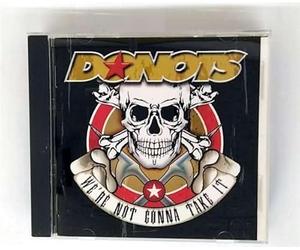 Donots - We're Not Gonna Take It [Import]