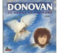 Donovan - 25 Years in Concert [Import]